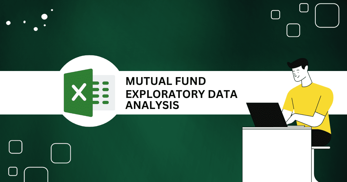 Mutual Fund Exploratory data analysis